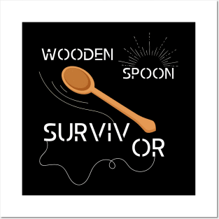WOODEN SPOON SURVIVOR Posters and Art